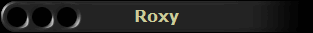 Roxy